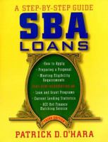 SBA Loans: A Step-by-Step Guide 0471233471 Book Cover