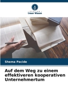 Auf dem Weg zu einem effektiveren kooperativen Unternehmertum (German Edition) 6207200276 Book Cover