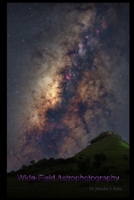 Wide-field Astrophotography B0F8HXDHNX Book Cover