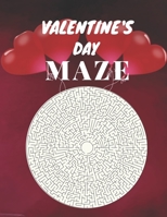 Valentine's Day Maze: Maze brain game , Maze puzzles with solutions , Maze puzzles for adults B08TTGWV5H Book Cover