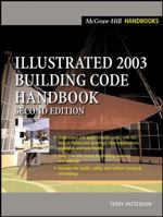 Illustrated 2003 Building Code Handbook 0071423656 Book Cover
