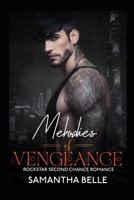 Melodies of Vengeance: Rockstar Second Chance (Men of Ember Creek) B0CVV1GSQK Book Cover
