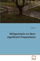 Wittgenstein on Non-significant Propositions 3639238044 Book Cover