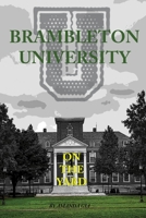 Brambleton University: On the Yard 1678190977 Book Cover