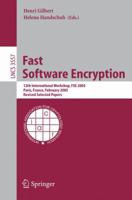 Fast Software Encryption 3540265414 Book Cover