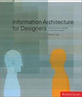 Information Architecture for Designers: Structuring Websites for Business Success 2880467314 Book Cover