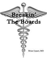 Breakin' The Boards - Volume II 0557285895 Book Cover