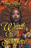 Wrath Of A Sidepiece B0CN5RQW5G Book Cover