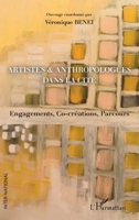 Artistes & anthropologues dans la Cité: Engagements, Co-créations, Parcours (Inter-National) (French Edition) 2343176256 Book Cover