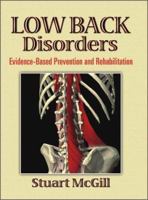 Low Back Disorders: Evidence-based Prevention and Rehabilitation