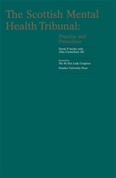 The Scottish Mental Health Tribunal: Practice and Procedure 1845860225 Book Cover
