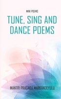 Tune, Sing and Dance Poems 9390543800 Book Cover