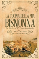 La Cucina della mia Bisnonna 1984518003 Book Cover