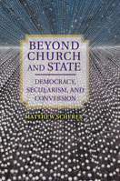Beyond Church and State 1107579430 Book Cover