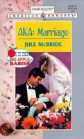 AKA:  Marriage 0373167334 Book Cover