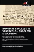 Imparare l'Inglese in Vernacolo - Problemi E Soluzioni 6202859024 Book Cover