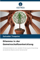 Dilemma in der Gemeinschaftsentwicklung (German Edition) 6207777336 Book Cover