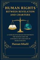 Human Rights Between Revelation and Charters B0FQ439QWW Book Cover