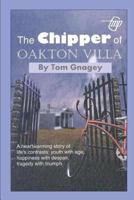 The Chipper of Oakton Villa 1520543425 Book Cover