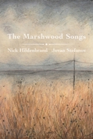 The Marshwood Songs 0887536336 Book Cover