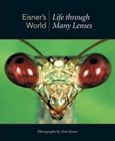 Eisner's World: Life Through Many Lenses 0878933743 Book Cover