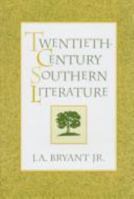 Twentieth-Century Southern Literature (New Perspectives on the South) 081310937X Book Cover