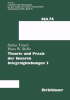 Theorie Und Praxis Der Linearen Integralgleichungen 303487670X Book Cover