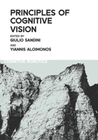 Principles of Cognitive Vision (Cognitive Robotics) B0FPX9R6NT Book Cover