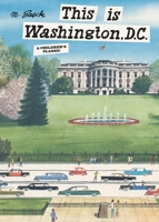This Is Washington, D.C. 0789322323 Book Cover