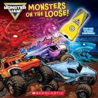 Monster Jam: Monsters on the Loose! B0G2PSC8NZ Book Cover