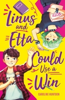 Linus and Etta Could Use a Win 1250897467 Book Cover