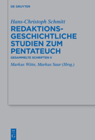 Redaktionsgeschichtliche Studien Zum Pentateuch: Gesammelte Schriften II 3110724391 Book Cover