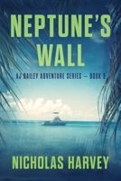 Neptune's Wall 1959627082 Book Cover