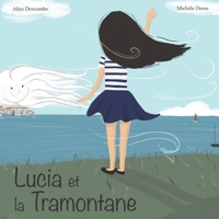 Lucia et la Tramontane B0C51RLP94 Book Cover