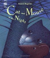 Cat and Mouse in the Night (Cat and Mouse) 0374311900 Book Cover
