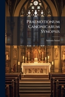 Praenotionum Canonicarum Synopsis... 1274250269 Book Cover