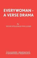 Everywoman - A Verse Drama 0573062536 Book Cover