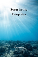 Song in the Deep Sea 989021573X Book Cover