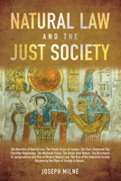 Natural Law and the Just Society 0856835315 Book Cover