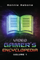 Video Gamers Encyclopedia Volume1 B0BW283N5D Book Cover