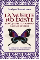 La Muerte No Existe: Para Quienes Han Perdido a Un Ser Querido 9801294337 Book Cover