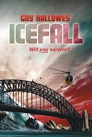 Icefall: Will you survice? 064517906X Book Cover