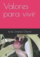 Valores para vivir (Spanish Edition) 9968477443 Book Cover
