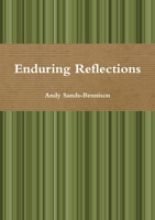 Enduring Reflections 1326417371 Book Cover