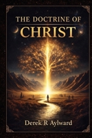 The Doctrine Of Christ 1764275640 Book Cover