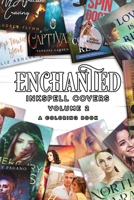 Enchanted Inkspell Covers: Vol. 2: A Coloring Book 1949931447 Book Cover