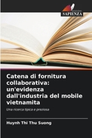 Catena di fornitura collaborativa: un'evidenza dall'industria del mobile vietnamita (Italian Edition) 6203855022 Book Cover
