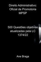 Direito Administrativo: Oficial De Promotoria Mpsp (Portuguese Edition) 6500565509 Book Cover