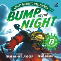 Bump in the Night: Count Down to Halloween B0GYG4T835 Book Cover