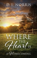 Where the Heart Is 1977258077 Book Cover